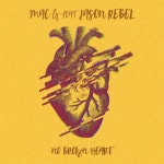 No Broken Heart - Single by Mac G | Spotify No Broken Heart