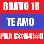 Te Amo pra C@R4!#O - Single by Bravo 18 | Spotify Te Amo pra C@R4!#O