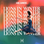 Lions In Winter - Radio mix - song by GAR, Guineve | Spotify Lions In Winter - Radio mix