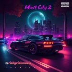 Mowt City 2 - EP by Richy Rich | Spotify Mowt City 2