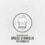 The Bomb EP - Single by Bruze DAngelo | Spotify The Bomb EP