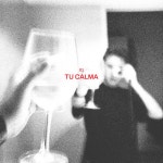 Tu Calma - song and lyrics by T. Maffia | Spotify Tu Calma
