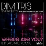 Where Are You? - DD Late Nite Remix - song and lyrics by Dimitris Dimopoulos, Lifford Shillingford | Spotify Where Are You? - DD... 