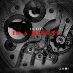 In A Minute - song and lyrics by Lil Baby | Spotify In A Minute