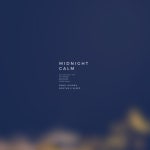 Midnight Calm - song by KENJI KIHARA, SOOTHE & SLEEP | Spotify Midnight Calm