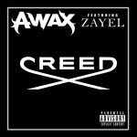 Creed - song and lyrics by A-Wax, Zayel | Spotify Creed
