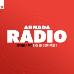 Armada Radio 290 (Best Of 2019 Part 1) - Compilation by Various Artists | Spotify Armada Radio 290 (Best Of 2019 Part 1)