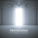 The Sound of Silence - Single by Pentatonix | Spotify The Sound of Silence