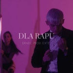 Dla Rapu - song and lyrics by Ernee, EXTE | Spotify Dla Rapu