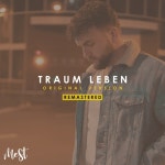 Traum Leben (Remastered Version) - Single by MeSt | Spotify Traum Leben (Remastered Version)