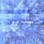 Im a Nobody. - Single by H. Holloway | Spotify Im a Nobody.