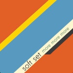 More More More - song by Soft Set | Spotify More More More