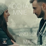 Kochaj Mnie - Video Mix - song by 2ND SOUND, Maisie | Spotify Kochaj Mnie - Video Mix