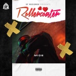 Rollercoaster - song and lyrics by Mide SF | Spotify Rollercoaster