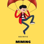 Miming - Album by Meowfie | Spotify Miming