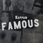 Famous - EP by Kappan | Spotify Famous