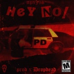 Hey, No! (Demo) - Single by Apxfis | Spotify Hey, No! (Demo)