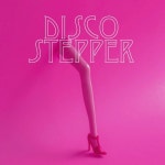Disco Stepper - Single by House of Prayers | Spotify Disco Stepper