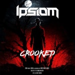 Crooked - Single by Ipsiom | Spotify Crooked