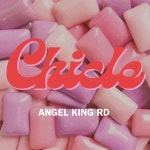 Chicle - song and lyrics by Angel King Rd | Spotify Chicle