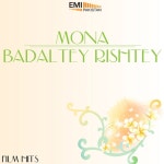 Mona / Badaltey Rishtey - Album by Nazir Ali | Spotify Mona / Badaltey Rishtey
