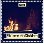 Rythm on the Ground Pt.3 - Single by WEEED | Spotify Rythm on the Ground Pt.3