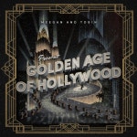 Golden Age Of Hollywood - Album by Jeff Meegan | Spotify Golden Age Of Hollywood