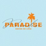 Paradise - song and lyrics by Davide De Luca | Spotify Paradise