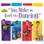 You Make Me Feel Like Dancing - Album by The Wiggles | Spotify You Make Me Feel Like Dancing