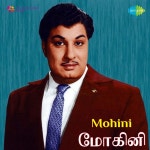 Mohini - Single by C. R. Subburaman, T. K. Sundara Vathiyar | Spotify Mohini