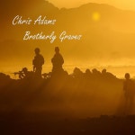 Brotherly Graves - song and lyrics by Chris Adams | Spotify Brotherly Graves