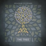 The Tree - Ep by Graham Cochrane | Spotify The Tree
