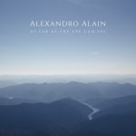 As Far As The Eye Can See - Single by Alexandro Alain | Spotify As Far As The Eye Can See