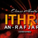 Ithri An-rafjar - Single by Eliass Ahudri | Spotify Ithri An-rafjar