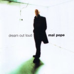 Dream Out Loud - song and lyrics by Mal Pope | Spotify Dream Out Loud