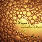 Molecules of Peace, Vol. 1 - Album by Rigid Moods | Spotify Molecules of Peace, Vol. 1