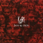 Here to Stay - EP - EP by Korn | Spotify Here to Stay - EP