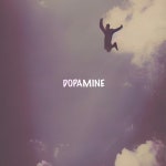 Dopamine - song and lyrics by Sley | Spotify Dopamine