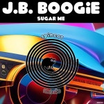 Sugar Me - Single by J.B. Boogie | Spotify Sugar Me