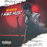 I Make Music, Pt. 1 - Ep by TheGhostJay | Spotify I Make Music, Pt. 1