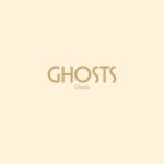 Ghosts - song by Ghosts | Spotify Ghosts