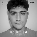 My only love - song and lyrics by Matias Juarez, Yohan Gomez | Spotify My only love