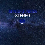 Mindfulness Stereo, Vol. 5 - Album by Mindfulness Stereo | Spotify Mindfulness Stereo, Vol. 5