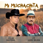 MI MUCHACHITA. - Single by Julio Romero | Spotify MI MUCHACHITA.