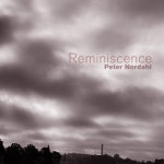 Reminiscence - song by Peter Nordahl | Spotify Reminiscence