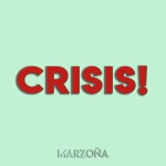 Crisis! - Single by Marzoña | Spotify Crisis!