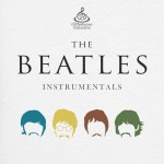 The Beatles Instrumentals - Compilation by Various Artists | Spotify The Beatles Instrumentals