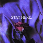 STAY HERE - song and lyrics by Limerence | Spotify STAY HERE