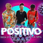 Positivo - Single by Bigda Ontherial | Spotify