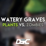 Watery Graves (From Plants vs. Zombies) - song and lyrics by DSC | Spotify Watery Graves (From Plants vs. Zombies)